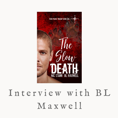 Interview with BL Maxwell